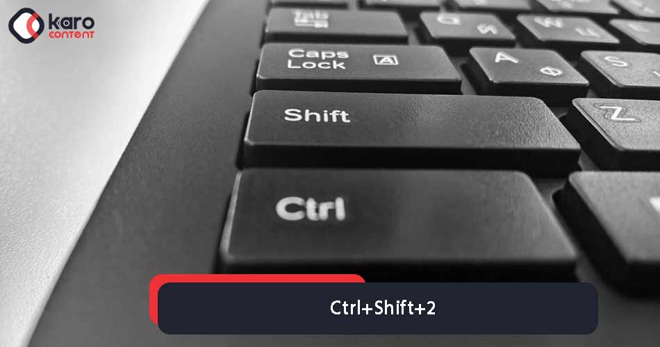 کد نیم فاطه در ورد Ctrl+Shift+2 